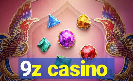 9z casino